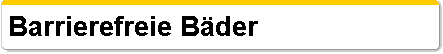  Barrierefreie B�der 
